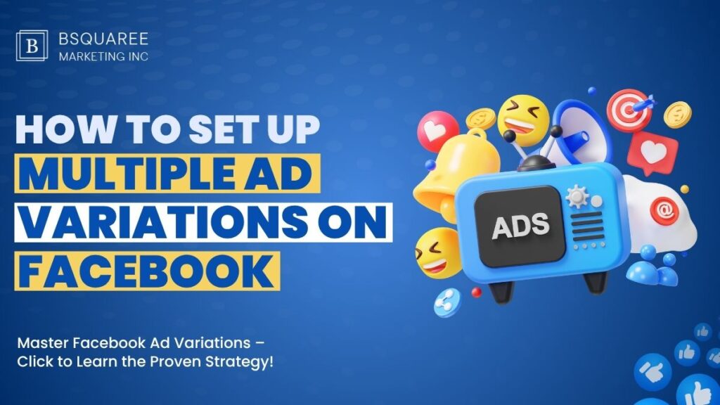 How to set up multiple ad variations on Facebook
